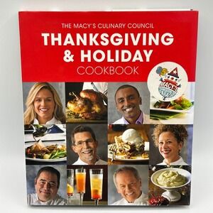 Macy's Culinary Council Thanksgiving Holiday Cookbook Hardcover 2011 Illustrated